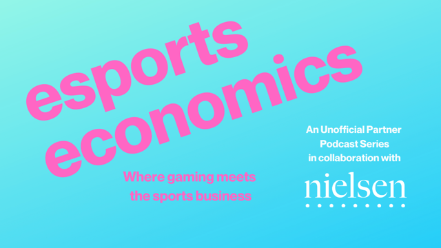 Esports Economics Podcast Episode 1: State of the Industry